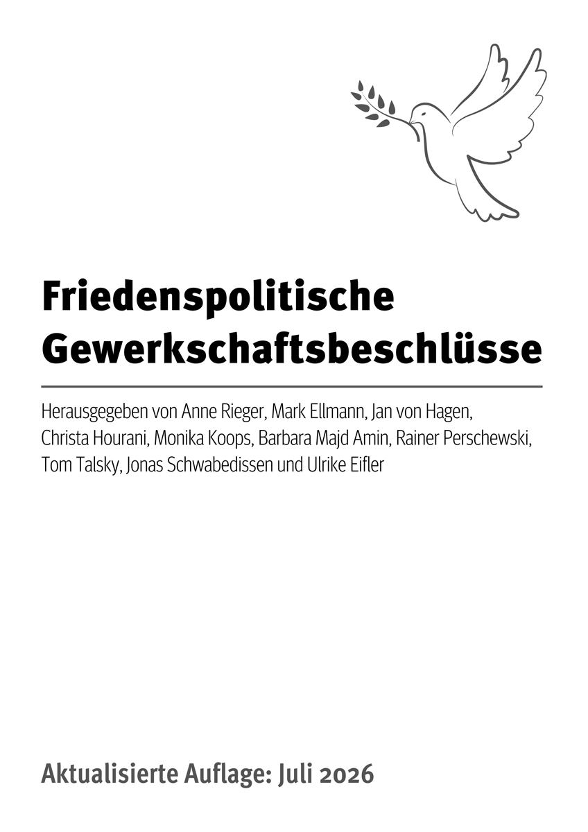 Friedenspolitische Gewerkschaftsbeschlüsse (PDF, 0.78 MB)
